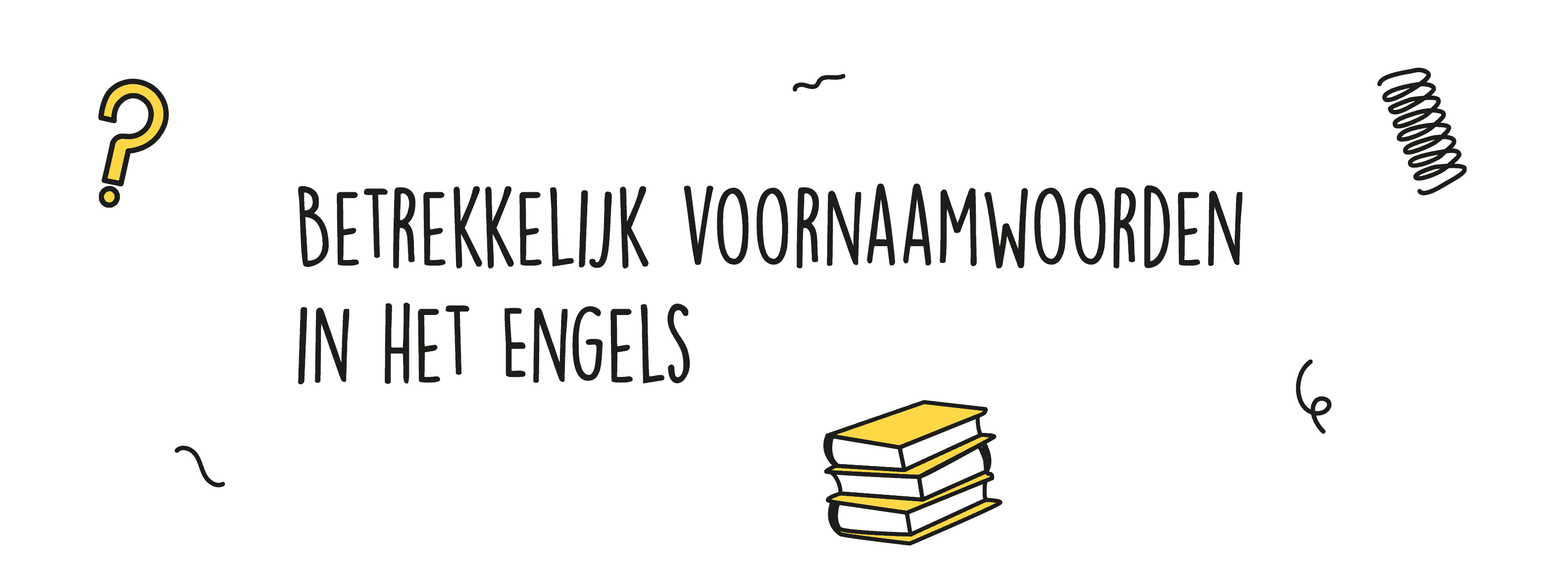 Betrekkelijk voornaamwoord in het Engels