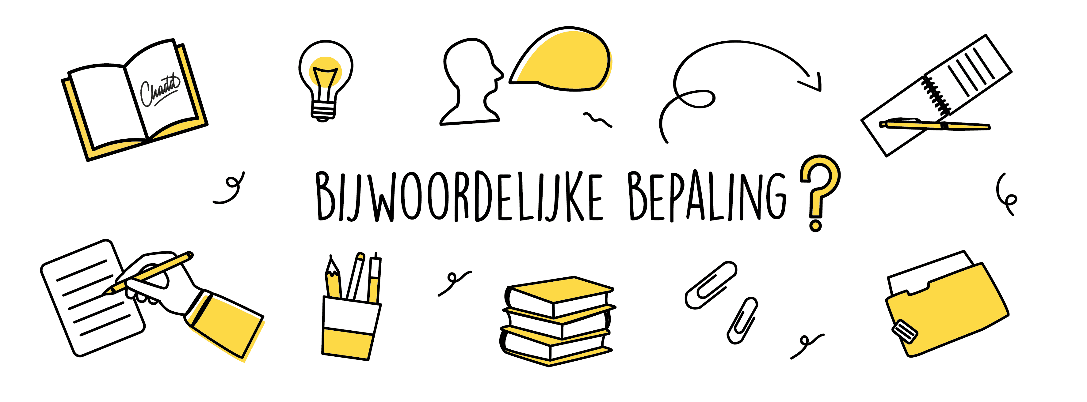 Bijwoordelijke bepaling