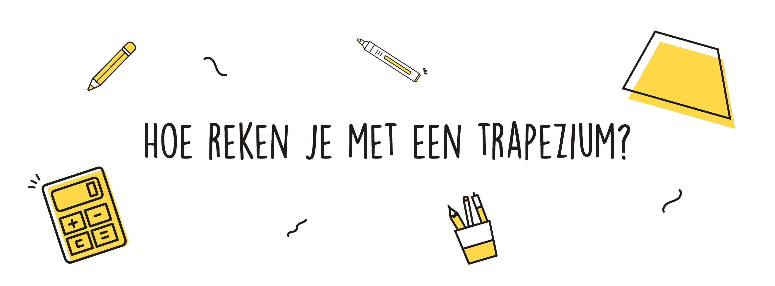 Hoe reken je met een trapezium?