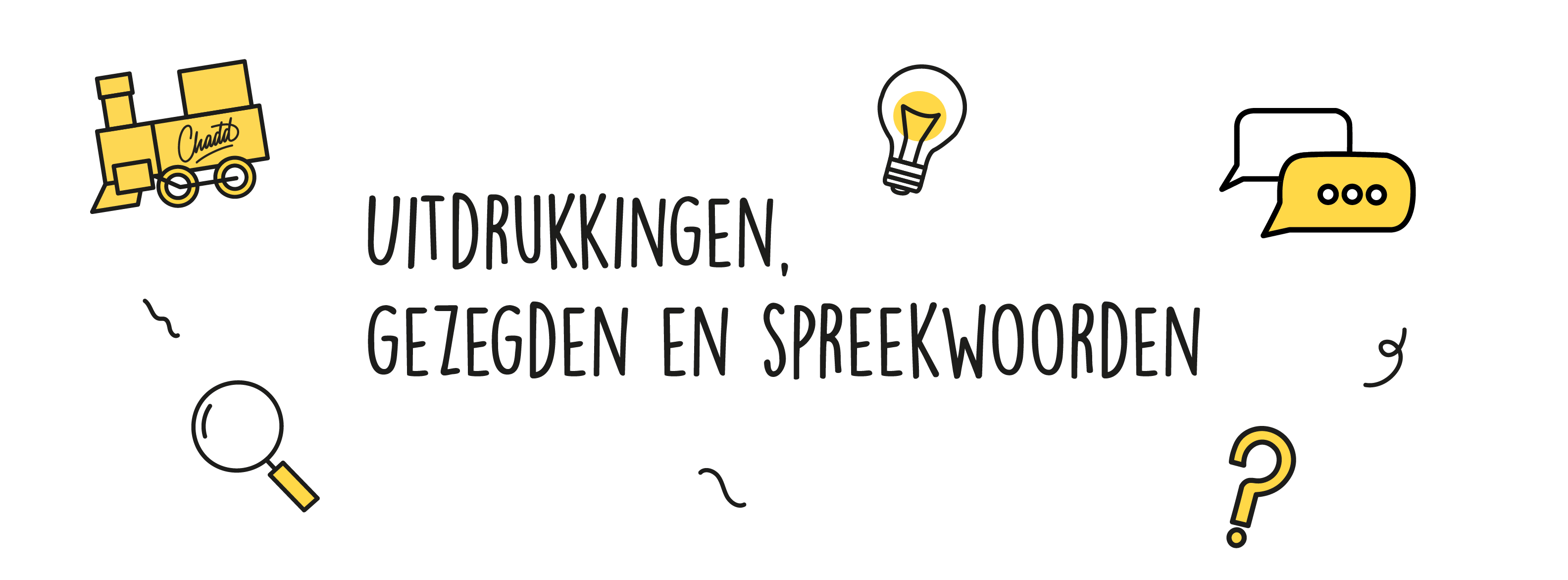 Uitdrukkingen, gezegden en spreekwoorden