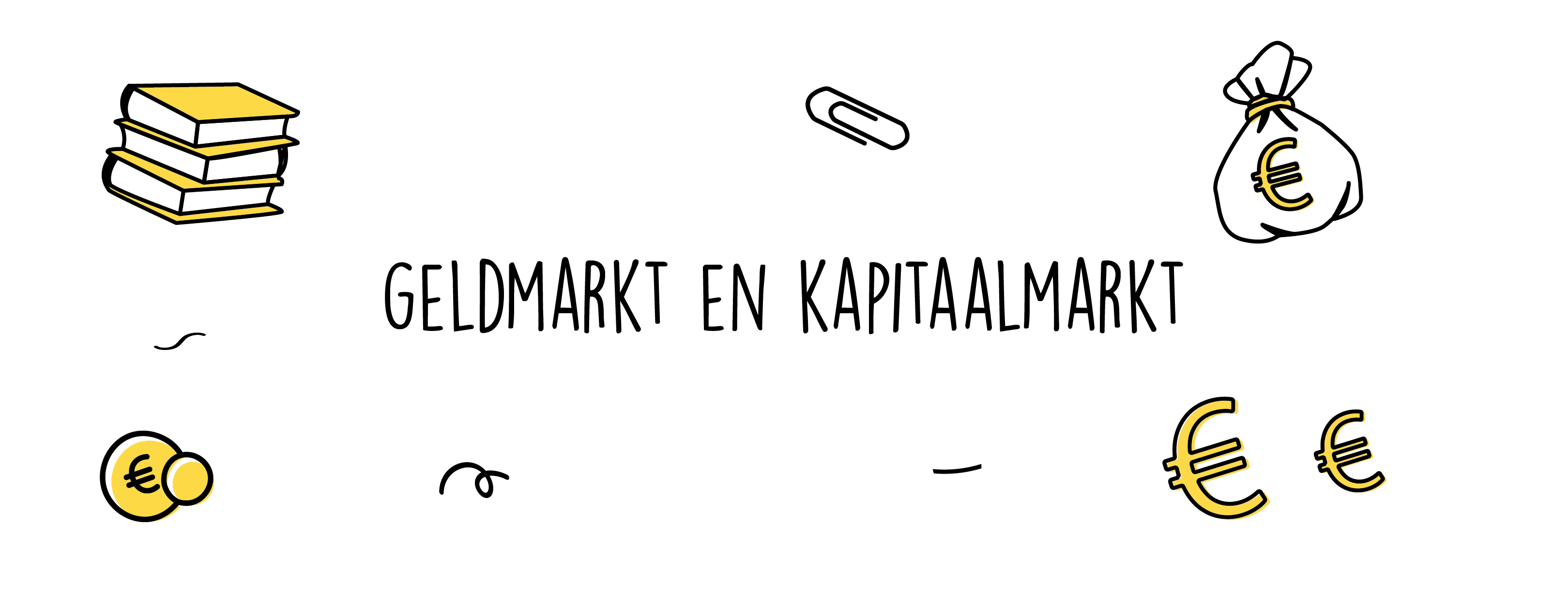 geldmarkt en kapitaalmarkt