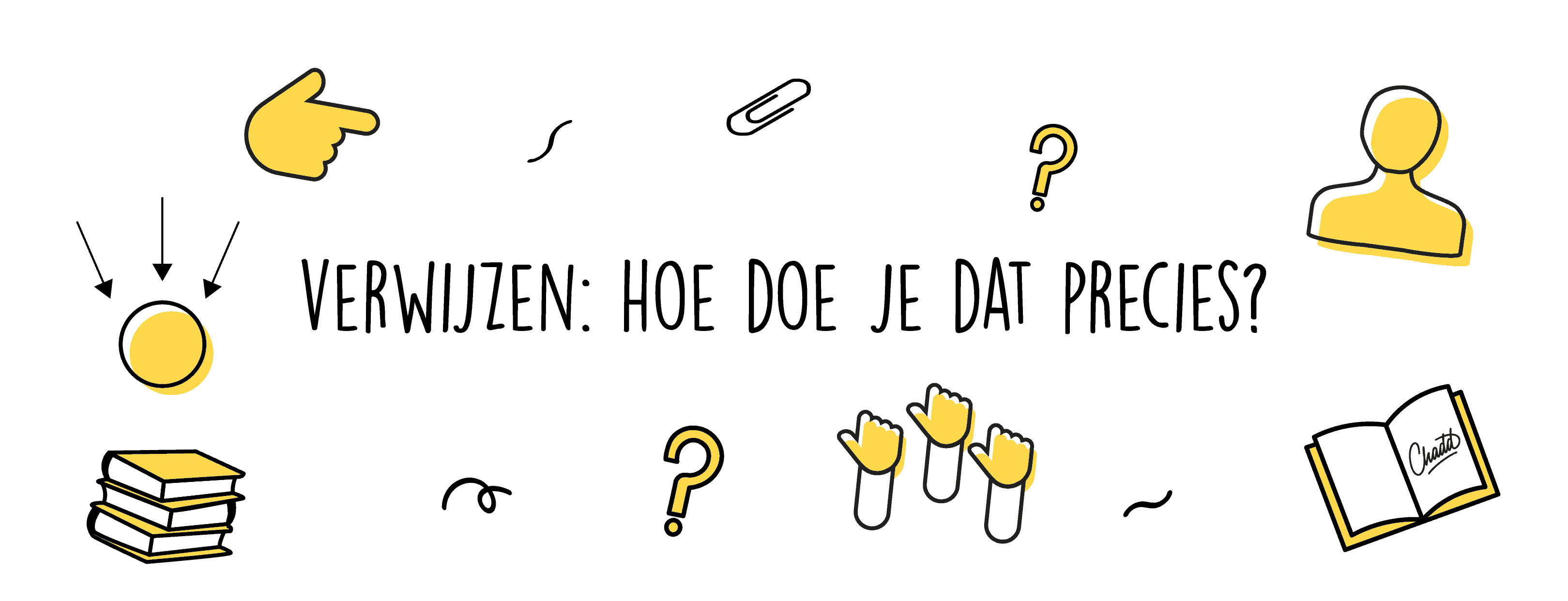 verwijzen hoe doe je dat precies