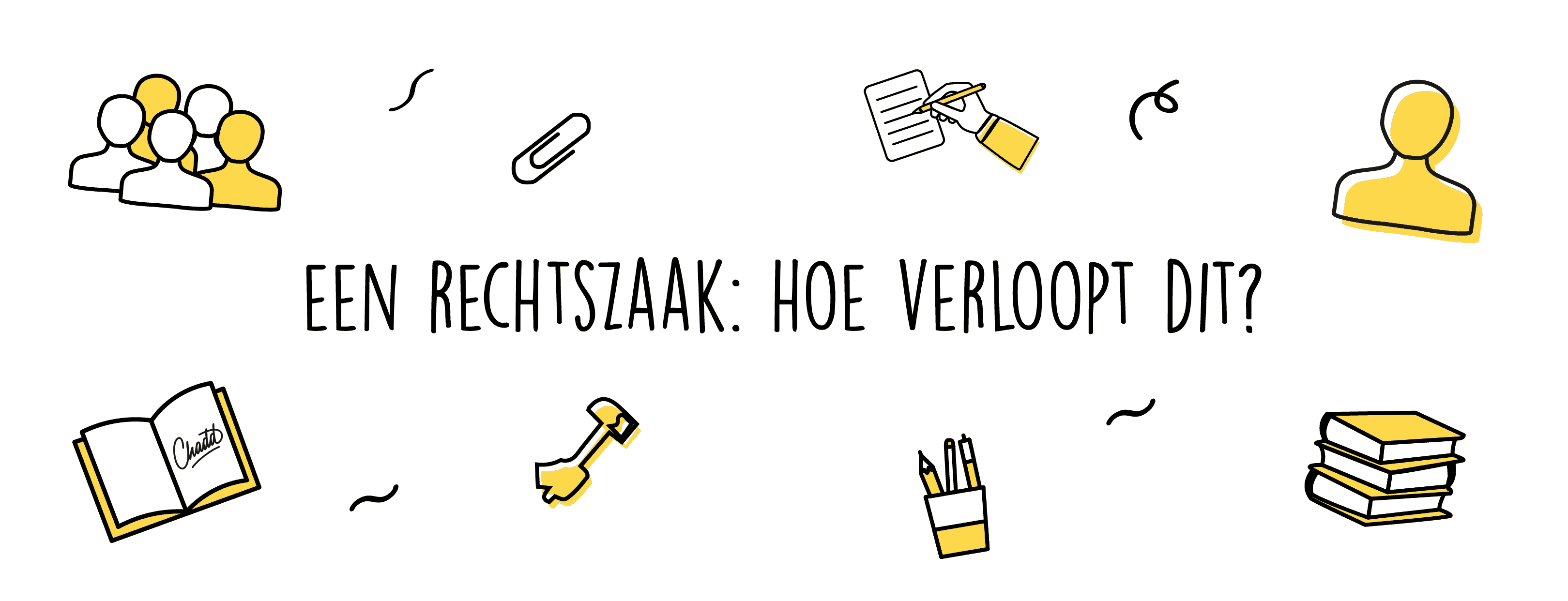 hoe verloopt een rechtszaak