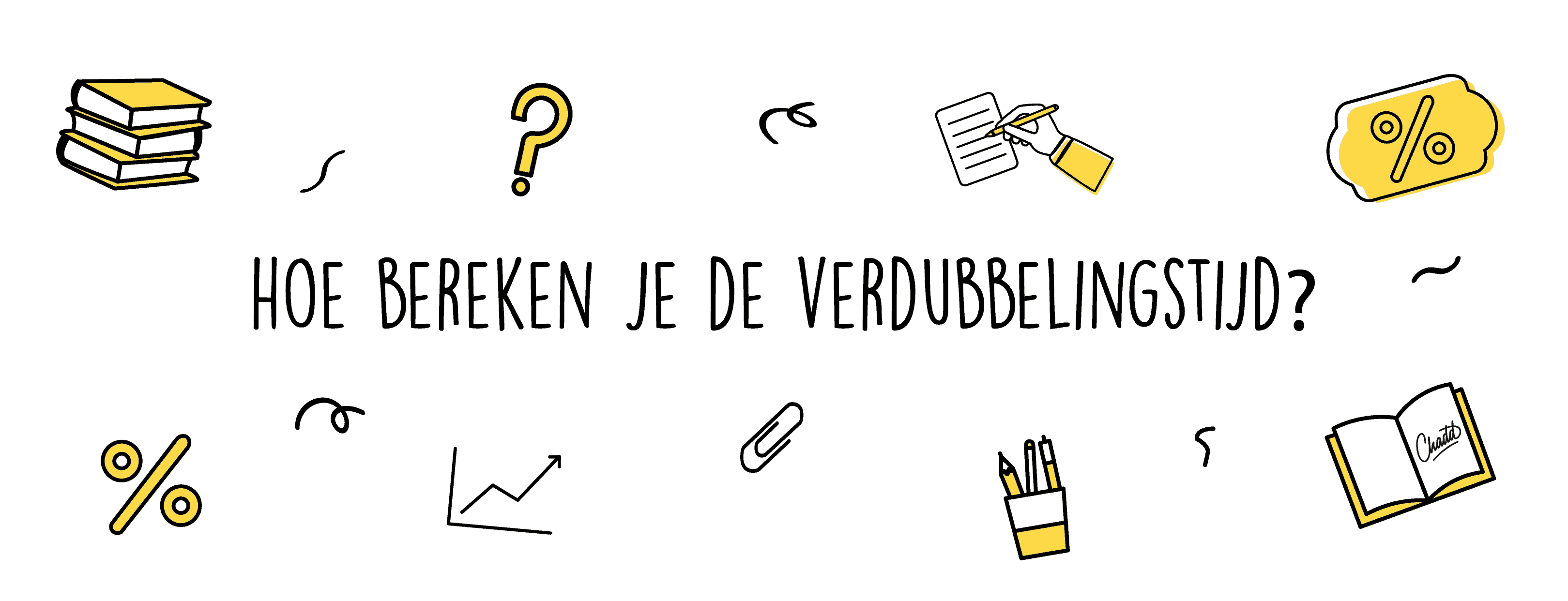 hoe bereken je de verdubbelingstijd