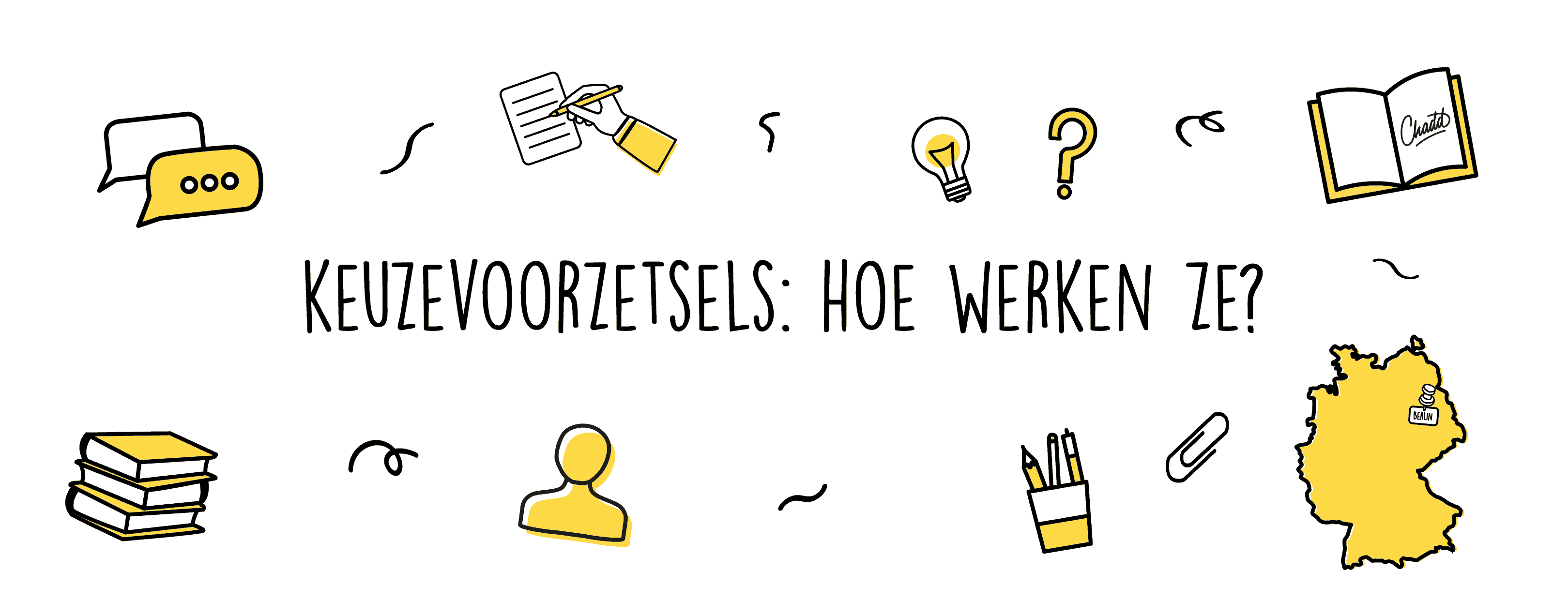 keuzevoorzetsels hoe werken ze