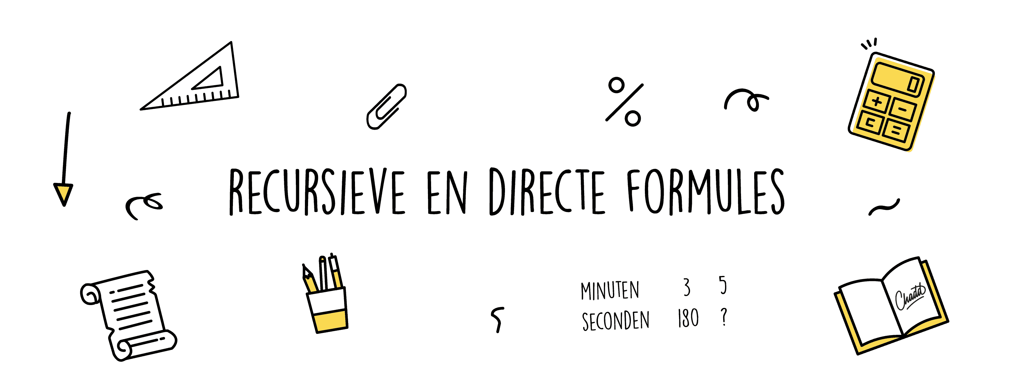recursieve en directe formules